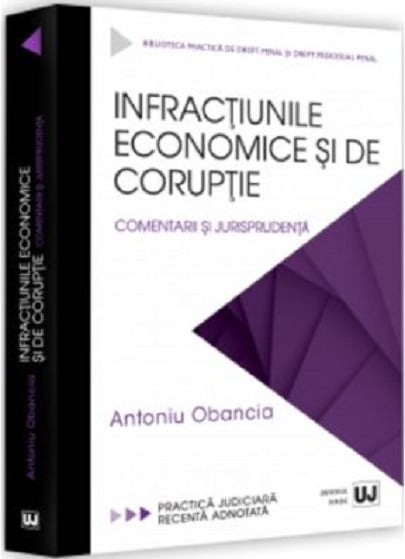 Infractiunile economice si de coruptie