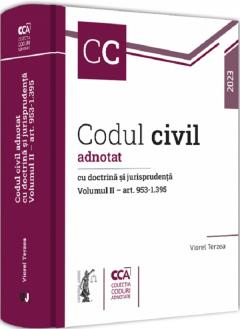 Codul civil adnotat cu doctrina si jurisprudenta