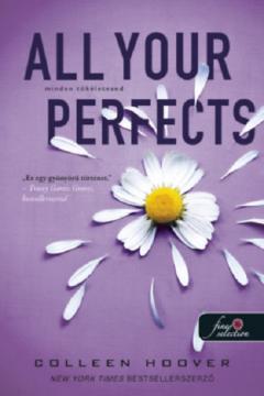 All Your Perfects - Minden tokeletesed