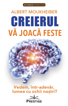 Coperta cărții: Creierul va joaca feste - eleseries.com