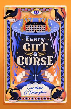 Every Gift a Curse