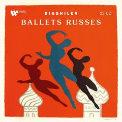 Diaghilev - Ballets Russes (22xCD)