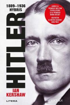 Hitler 1889-1936 - Hybris