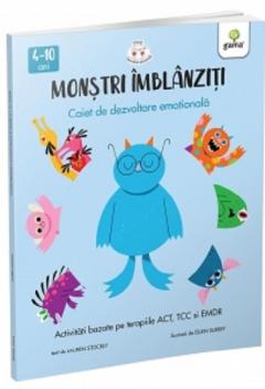 Monstri imblanziti - Caiet de dezvoltare emotionala