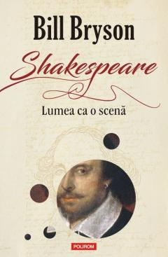 Coperta cărții: Shakespeare - Lumea ca o scena - eleseries.com