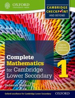 Oxford International Maths for Cambridge Secondary 1 Student Book 1: For Cambridge Checkpoint and Beyond