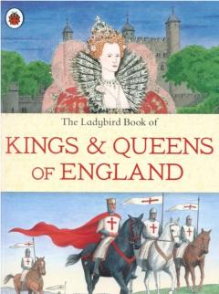 The Ladybird Book of Kings and Queens