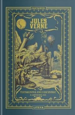 Jules Verne - Testamentul unui excentric 