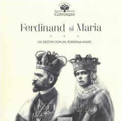 Coperta cărții: Ferdinand si Maria - eleseries.com