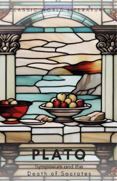 Symposium and the Death of Socrates