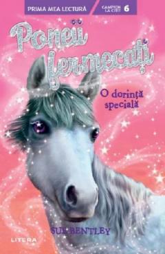 Poneii fermecati - O dorinta speciala