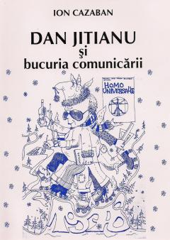 Coperta cărții: Dan Jitianu si bucuria comunicarii - eleseries.com