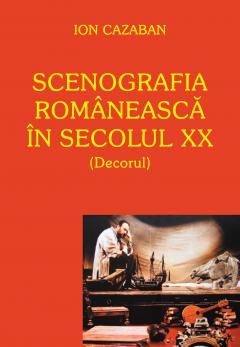 Scenografia romaneasca in secolului XX (Decorul)