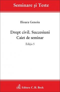 Coperta cărții: Drept civil. Succesiuni. Caiet de seminar. Editia 5 - eleseries.com