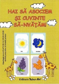 Hai sa asociem si cuvinte sa-nvatam!