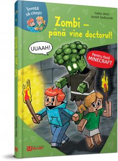 Minecraft: Zombi - Pana vine doctorul!