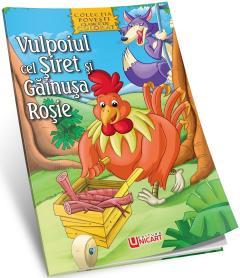 Vulpoiul cel siret si gainusa rosie