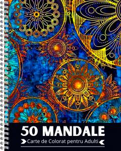 50 Mandale. Carte de colorat pentru adulti - Forme abstracte