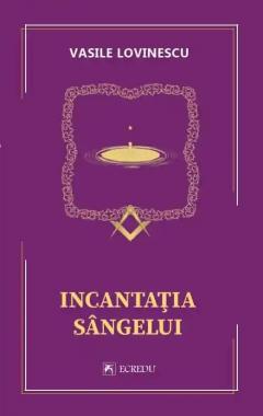 Incantatia sangelui