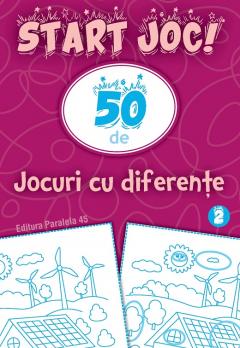 START JOC! 50 de jocuri cu diferente. Volumul 2