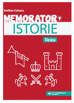 Memorator de istorie pentru liceu