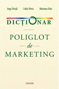 Coperta cărții: Dictionar poliglot de marketing - eleseries.com