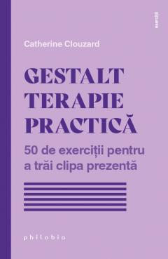 Gestalt terapie practica