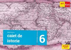 Istorie. Caiet pentru clasa a VI-a