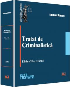 Tratat de criminalistica