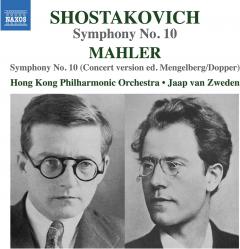 Shostakovich: Symphony No. 10 / Mahler: Symphony No. 10