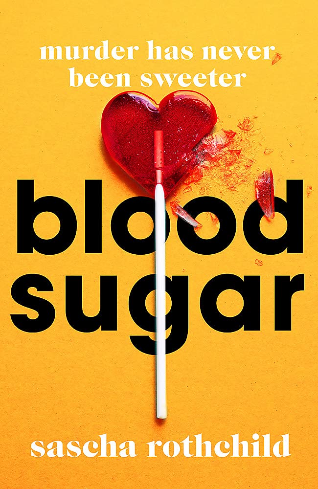 blood-sugar-sascha-rothchild