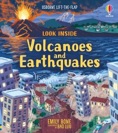 Coperta cărții Look Inside Volcanoes and Earthquakes