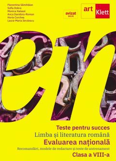 Limba si literatura romana. Evaluarea Nationala 2023. Clasa a VIII-a