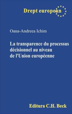 La transparence du processus dscisionnel au niveau de l’Union europeenne