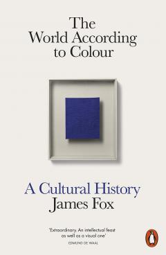 Coperta cărții The World According to Colour - A Cultural History