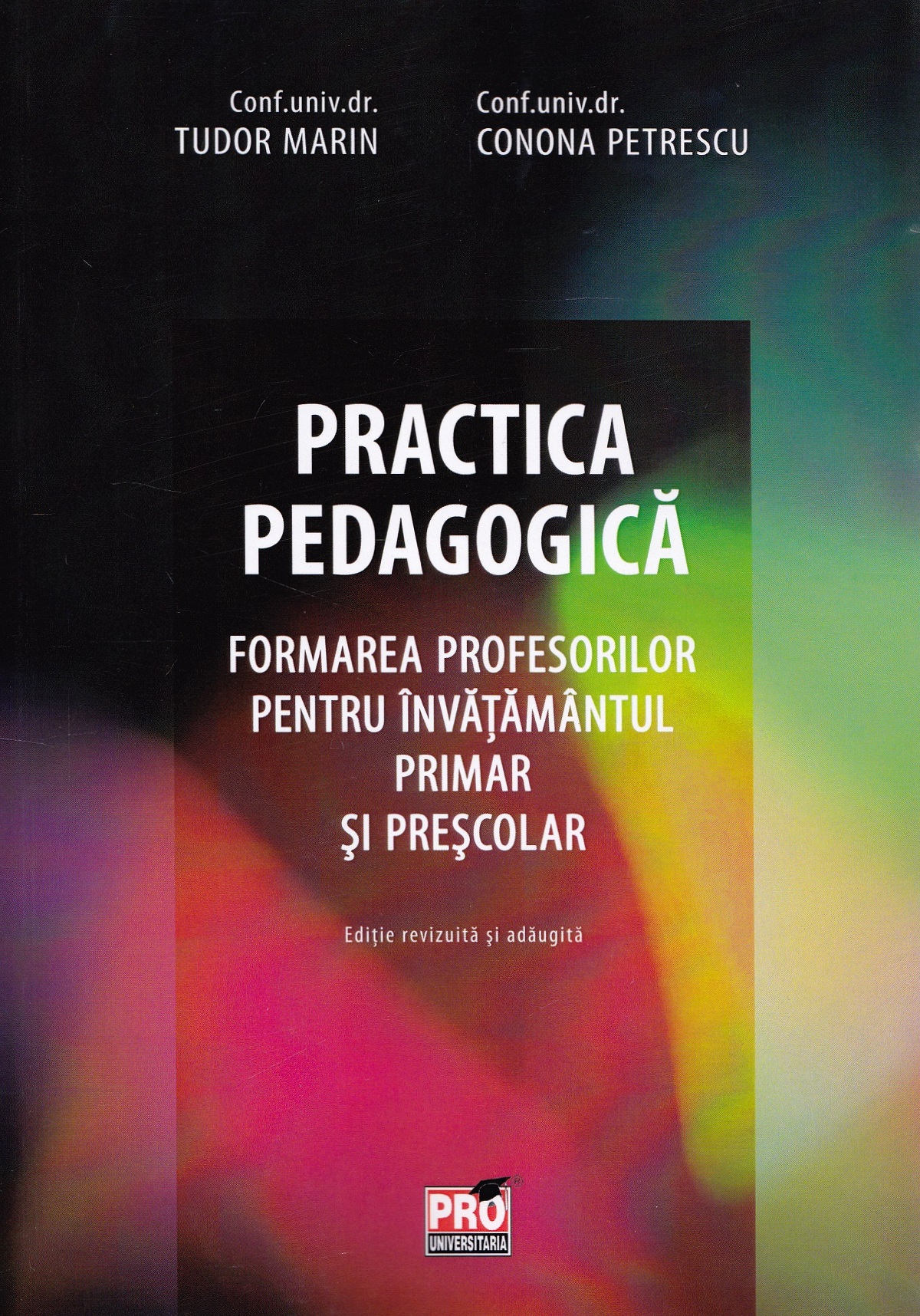 Practica Pedagogica - Tudor Marin, Conona Petrescu