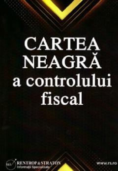 Cartea neagra a controlului fiscal