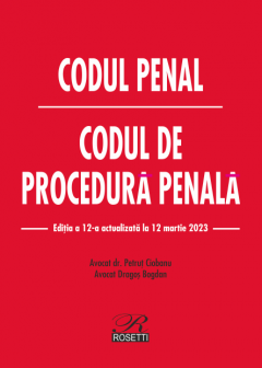 Codul penal - Codul de procedura penala