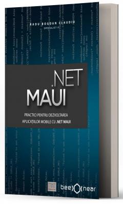 Practici pentru dezvoltarea aplicatiilor mobile cu .NET MAUI