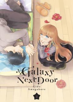 A Galaxy Next Door - Volume 2