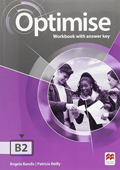Optimise B2 Workbook with answer key - Angela Bandis, Patricia Reilly