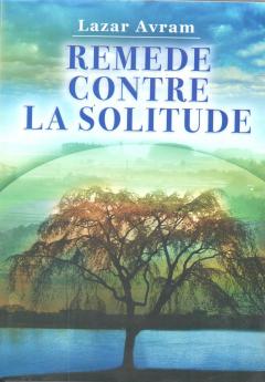 Remede contre la solitude