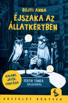 Ejszaka az allatkertben