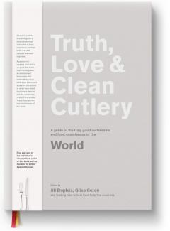 Truth, Love & Clean Cutlery. World