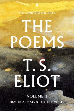 The Poems of T. S. Eliot 