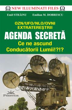 Agenda secreta. Ce ne ascund conducatorii lumii!?