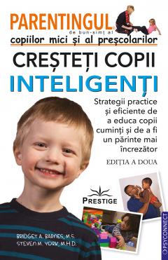 Parentingul copiilor mici si al prescolarilor - Cresteti copii inteligenti