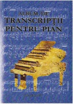 Album de transcriptii pentru pian