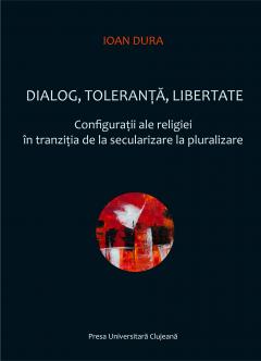 Dialog, toleranta, libertate