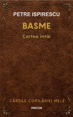 Basme. Cartea intai